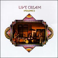 LIVE CREAM VOLUME II (1972)