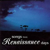 SONGS FROM RENAISSANCE DAYS (1997)